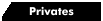 Privates