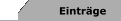 Einträge